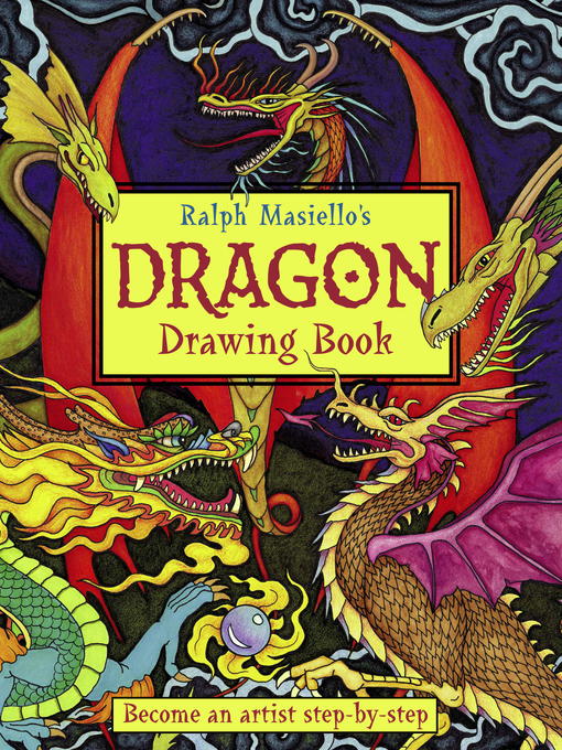 Title details for Ralph Masiello's Dragon Drawing Book by Ralph Masiello - Available